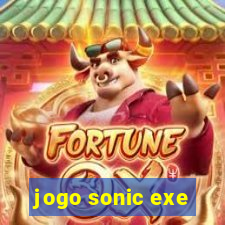 jogo sonic exe